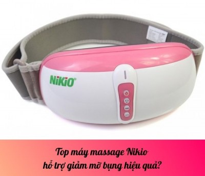 Top máy massage Nikio hỗ trợ giảm mỡ bụng hiệu quả?