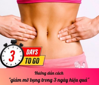 Hướng dẫn cách giảm mỡ bụng nhanh trong 3 ngày hiệu quả 